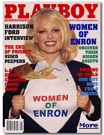A 2002 article in the Washington Post about Playboy magazine provided temporary employment for several women laid-off from the failing Enron corporation.